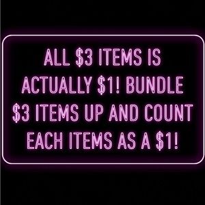 $3 items is $1! BUNDLE UP.